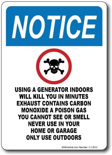 Notice Using a Generator Indoors Will Kill You Exhaust (B0DZQMQN3B)